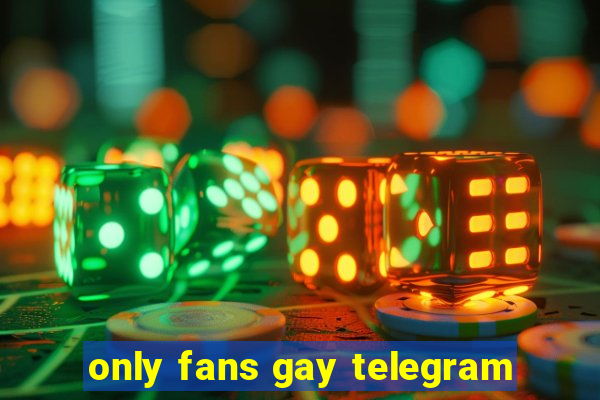 only fans gay telegram